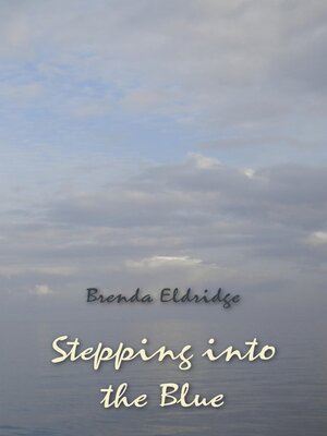 cover image of Stepping into the Blue